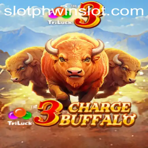 Exploring the Thrills of 3ChargeBuffalo: A Dive into the Phwin Slot Experience