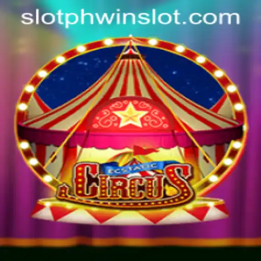 EcstaticCircus and the Thrills of Phwin Slot: A New Gaming Adventure