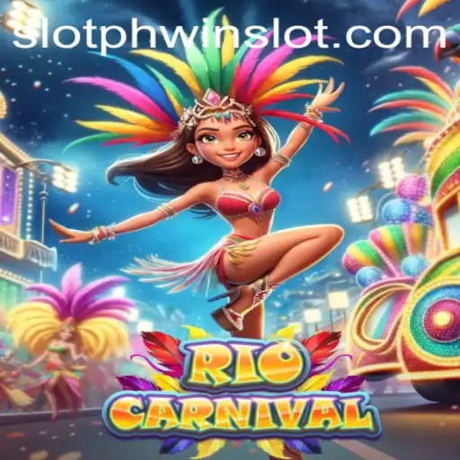 Experience the Thrill of RioCarnival with Phwin Slot