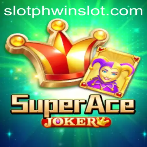 Exploring SuperAceJoker: An Enthralling Journey into Phwin Slot Gaming