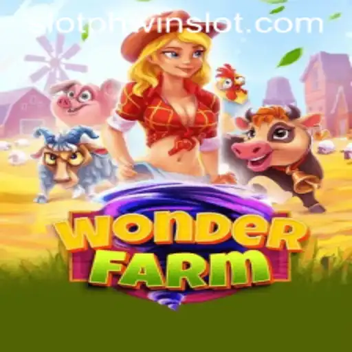 Explore the Enchanting World of WonderFarm and the Thrilling Phwin Slot