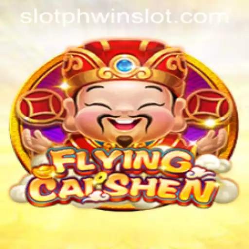 FlyingCaiShen: Exploring the Enchanting World of Phwin Slots